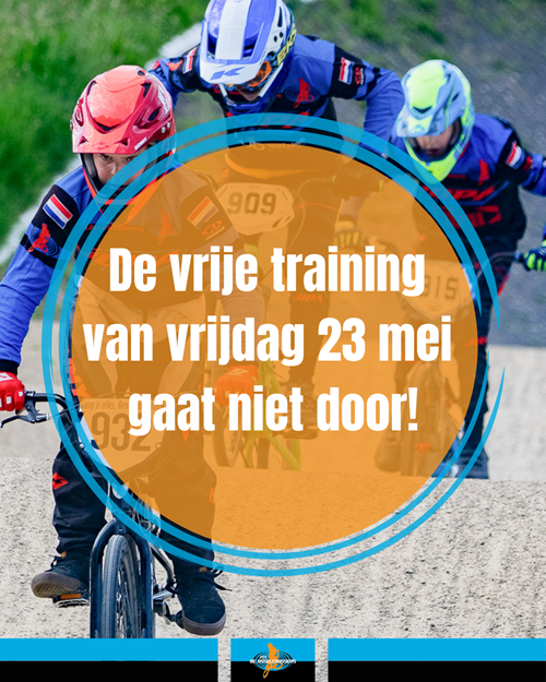 De vrije training gaat NIET door